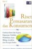 Riset Pemasaran dan Konsumen Seri 1: Panduan Riset dan Kajian: Kepuasan, Perilaku Pembelian, Gaya Hidup, Loyalitas dan Persepsi Risiko